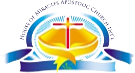 House of Miracles Apostolic Church International